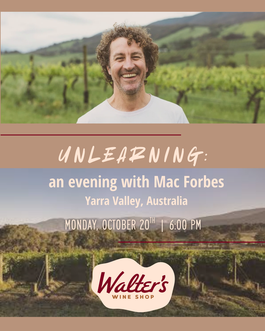 Unlearning with Mac Forbes: An Evening of Yarra Valley Wines